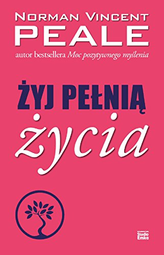 Zyj pelnia zycia von Studio Emka