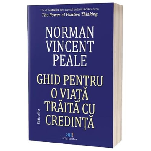 Ghid Pentru O Viata Traita Cu Credinta Ghid Pentru O Viata Traita Cu Credinta von Act Si Politon