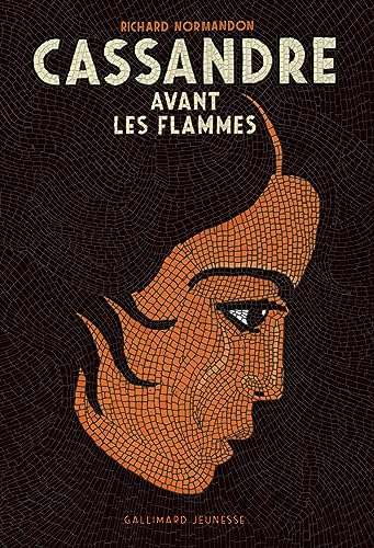 Cassandre avant les flammes von GALLIMARD JEUNE