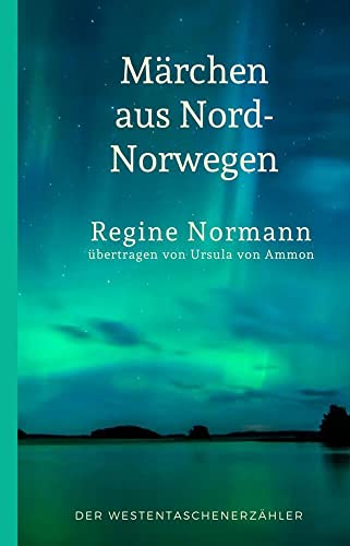 Märchen aus Nord-Norwegen von Der Erzählverlag