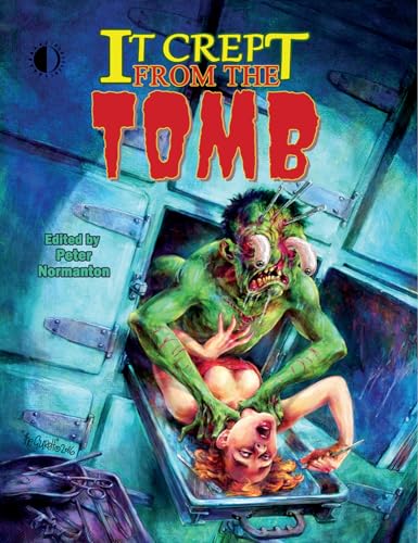 It Crept From The Tomb: The Best of From The Tomb, Volume 2