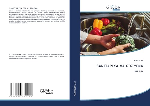 SANITARIYA VA GIGIYENA: DARSLIK SANITARIYA VA GIGIYENA: DARSLIK von GlobeEdit