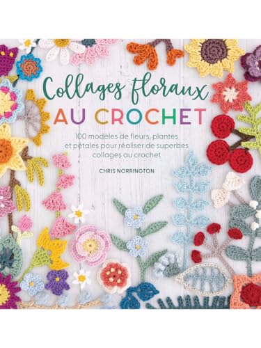 Collages floraux au crochet von LTA