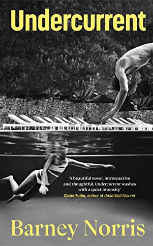 Undercurrent: The heartbreaking and ultimately hopeful novel about finding yourself, from the Times bestselling author of Five Rivers Met on a Wooded Plain von Doubleday