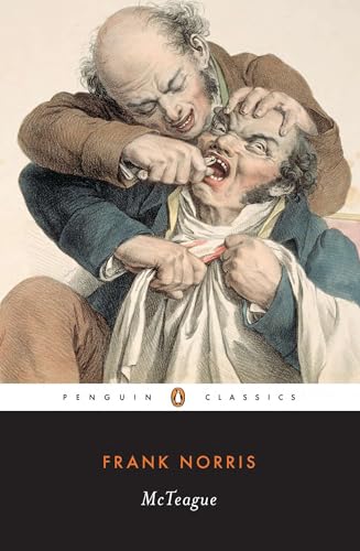 McTeague: A Story of San Francisco (Twentieth Century Classics) von Penguin Classics