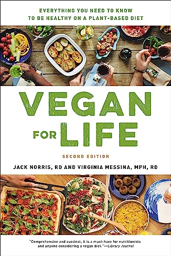 Vegan for Life: Everything You Need to Know to Be Healthy on a Plant-based Diet von Hachette Go