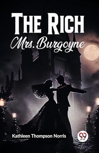 The Rich Mrs. Burgoyne von Double9 Books