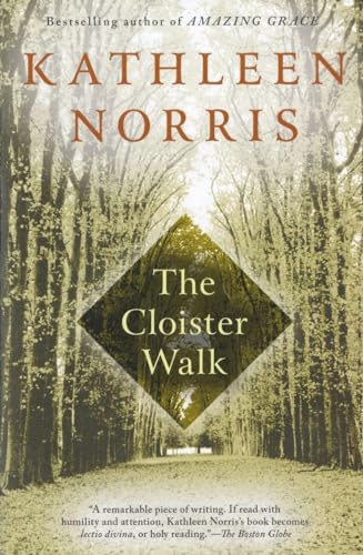 The Cloister Walk The Cloister Walk
