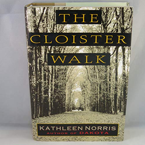 The Cloister Walk