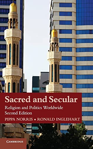 Sacred and Secular: Religion and Politics Worldwide (Cambridge Studies in Social Theory, Religion and Politics) von Cambridge University Press