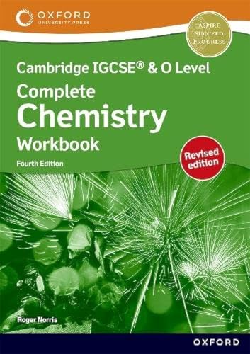 Cambridge Complete Chemistry for IGCSE® & O Level: Workbook (Revised) von Oxford University Press