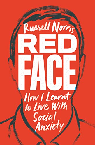 Redface: How I Learnt to Live With Social Anxiety von Canbury Press