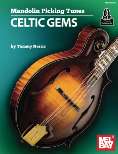 Mandolin Picking Tunes-Celtic Gems von Mel Bay Publications, Inc.