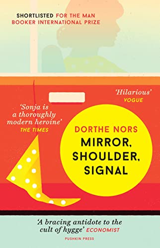 Mirror, Shoulder, Signal Mirror, Shoulder, Signal von Pushkin Press