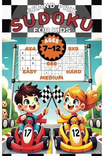 GRAND PRIX SUDOKU: 350+ Puzzles for Kids Ages 7-12 — Ready, Set, Solve! von Independently published