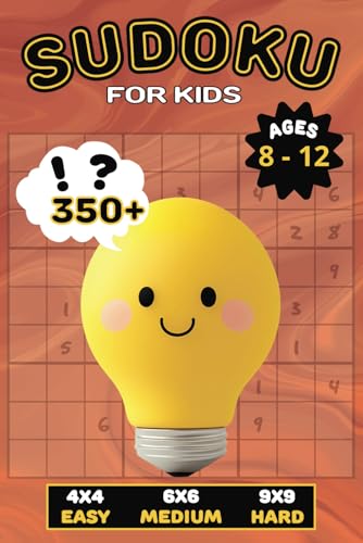 SUDOKU: 350+ Puzzles with Logical Fun for Brilliant Minds - Ages 8-12 von Independently published
