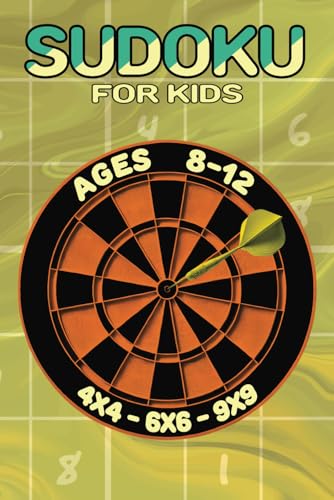 Sudoku Bullseye: Fun and Engaging Puzzles for Kids Ages 8–12 with 350+ Challenges! von Independently published