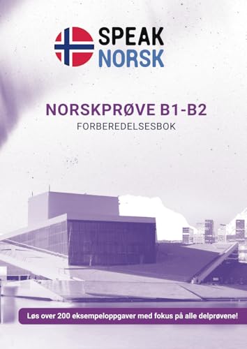 Norskprøve B1-B2: Forberedelsesbok von Imprint
