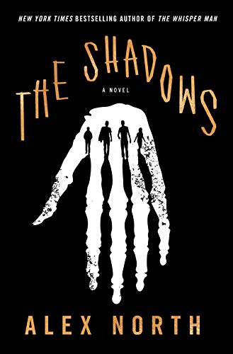 The Shadows von Celadon Books