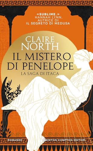 Il mistero di Penelope. La saga di Itaca (Gli insuperabili Gold) von Newton Compton Editori