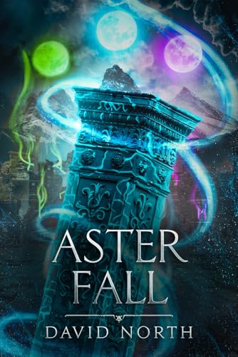 Aster Fall (Guardian of Aster Fall, Band 2)