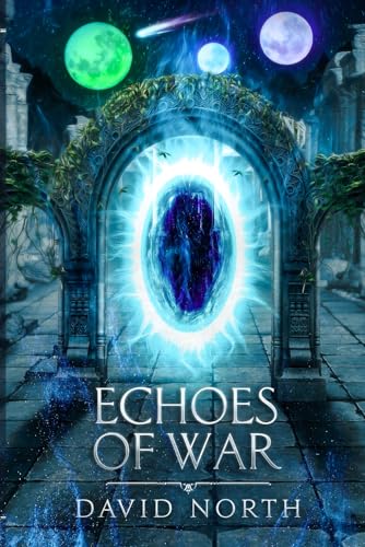 Echoes of War (Guardian of Aster Fall, Band 6)