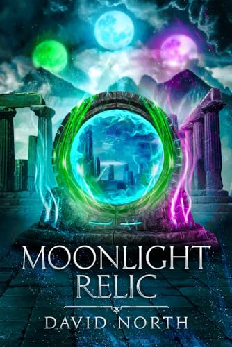 Moonlight Relic (Guardian of Aster Fall, Band 3) von High Peak Publishing