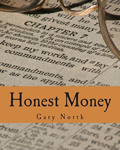 Honest Money (Large Print Edition): The Biblical Blueprint for Money and Banking von CREATESPACE