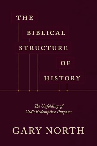 The Biblical Structure of History von Axehead Press