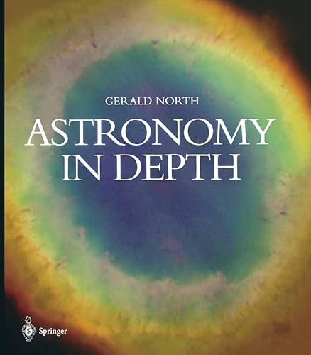 Astronomy in Depth von Springer