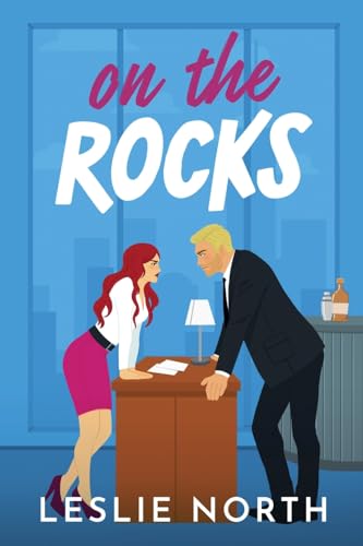 On the Rocks (Manhattan Bossholes, Band 2) von Relay Publishing