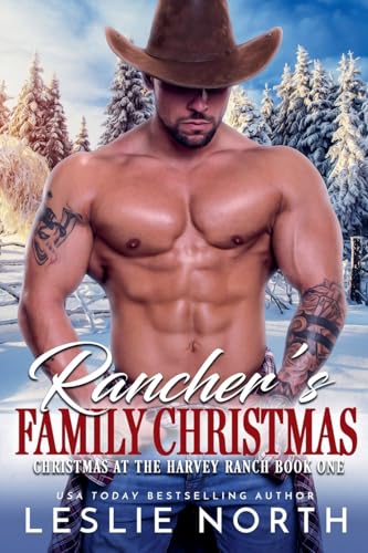 Rancher's Family Christmas (Christmas at the Harvey Ranch) von Relay Publishing
