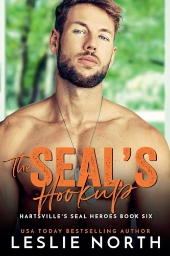 The SEAL's Hookup (Hartsville's Seal Heroes) von Relay Publishing