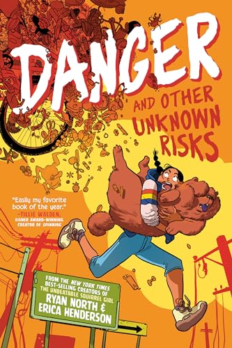 Danger and Other Unknown Risks: A Graphic Novel von Penguin Workshop