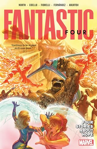FANTASTIC FOUR BY RYAN NORTH VOL. 2: FOUR STORIES ABOUT HOPE