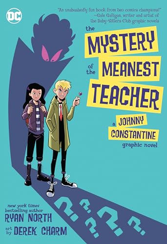 The Mystery of the Meanest Teacher von DC Comics