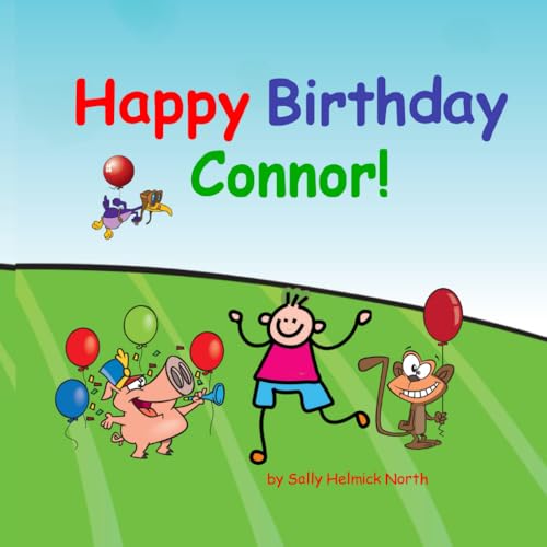 Happy Birthday Connor! Happy Birthday Connor! von Independently published