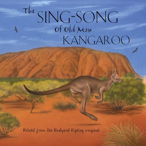 The Sing-Song Of Old Man Kangaroo - Children's Story Book von North Parade Publishing