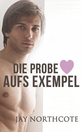 Die Probe aufs Exempel (Owen & Nathan: German Translations, Band 1)