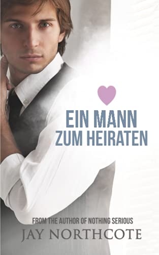 Ein Mann zum Heiraten (Owen & Nathan: German Translations, Band 2)