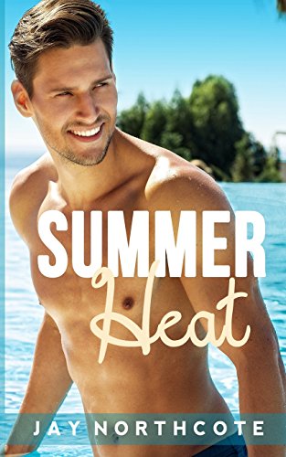 Summer Heat Summer Heat von CreateSpace Independent Publishing Platform