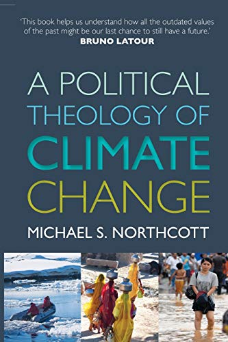 A Political Theology of Climate Change