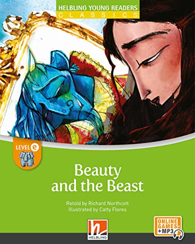 Beauty and the Beast + e-zone: Helbling Young Readers Classics, Level e/4. Lernjahr
