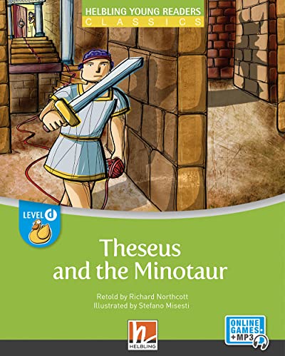 Young Reader, Level d, Classic / Theseus and the Minotaur + e-zone: Helbling Young Readers Classics, Level d/für vertiefenden oder bilingualen Unterricht