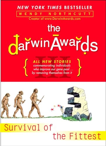 The Darwin Awards 3: Survival of the Fittest