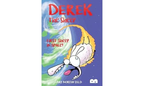 Derek The Sheep: First Sheep in Space (Derek the Sheep 2)