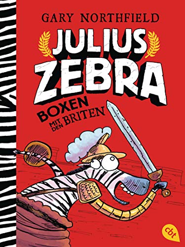 Julius Zebra - Boxen mit den Briten (Die Julius Zebra-Reihe, Band 2) von cbt