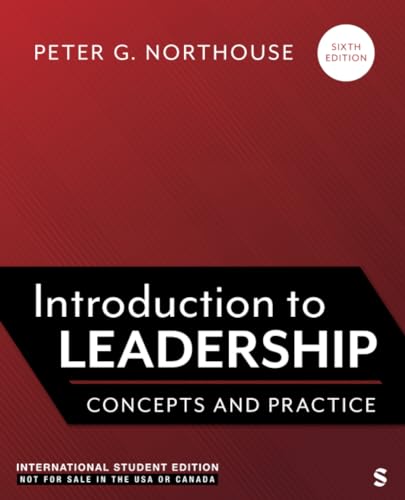 Introduction to Leadership - International Student Edition: Concepts and Practice