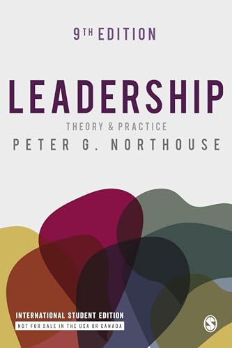Leadership - International Student Edition: Theory and Practice von Sage Publications Ltd.