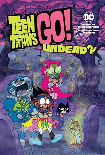 Teen Titans Go! Undead?!